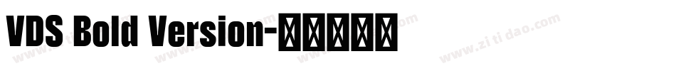 VDS Bold Version字体转换